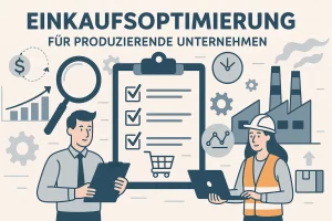 Einkaufsoptimierung für produzierende Unternehmen