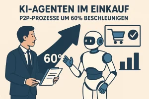 KI-Agenten im Einkauf: P2P-Prozesse