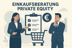Einkaufsberatung für Private Equity